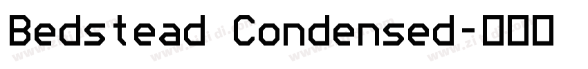 Bedstead Condensed字体转换